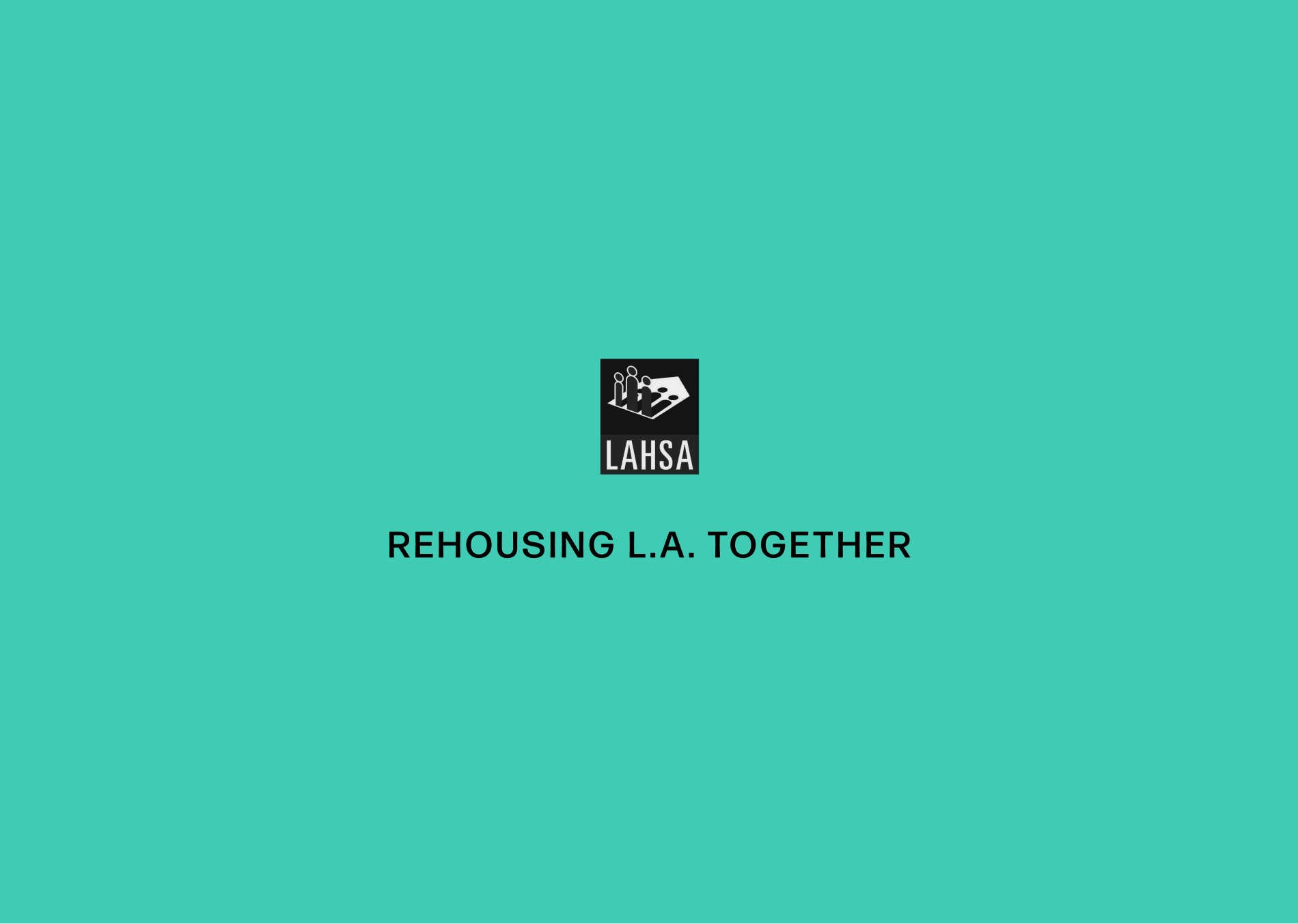 Rehousing L.A. Together Campaign Design